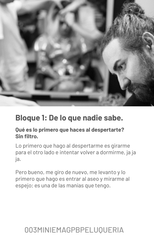 5 Javier Ventoso: Sin pelos en la lengua. Entrevista en exclusiva para el nuevo MINI EMAG de PB PELUQUERÍA